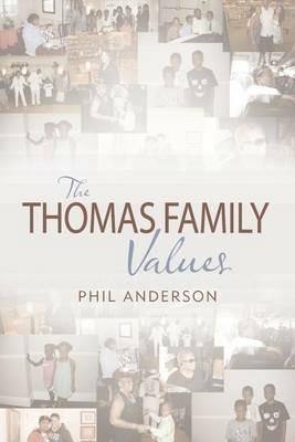 The Thomas Family Values - Phil Anderson - cover