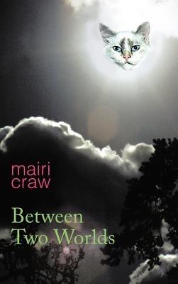 Between Two Worlds - Mairi Craw - cover
