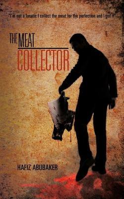 The Meat Collector - Hafiz Abubaker - cover