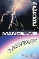 Before Mandela's Rainbow - Edward Joffe - cover