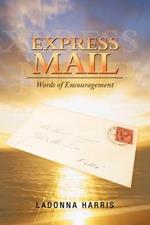 Express Mail: Words of Encouragement