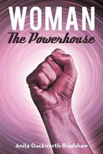 Woman The Powerhouse
