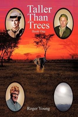 Taller Than Trees - Roger Young - cover