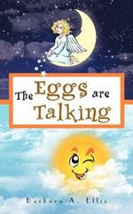 The Eggs are Talking: Book 2