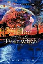 Tales of the Deer Witch: A Fantasy Novel
