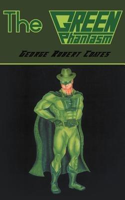 The Green Phantasm - George Robert Coates - cover