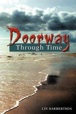 Doorway Through Time - Lin Harbertson - cover