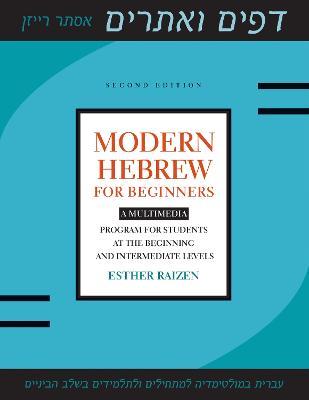 Modern Hebrew for Beginners: A Multimedia Program for Students at the Beginning and Intermediate Levels - Esther Raizen - cover