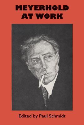 Meyerhold at Work - cover