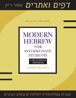 Modern Hebrew for Intermediate Students: A Multimedia Program - Esther Raizen - cover