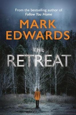 The Retreat - Mark Edwards - cover