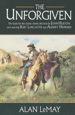 The Unforgiven - Alan LeMay - cover