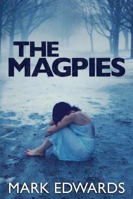 The Magpies - Mark Edwards - cover