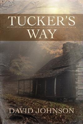 Tucker's Way - David Johnson - cover