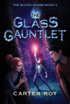 The Glass Gauntlet - Roy Carter - cover