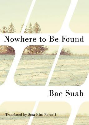 Nowhere to Be Found - Bae Suah - cover