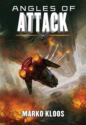 Angles of Attack - Marko Kloos - cover