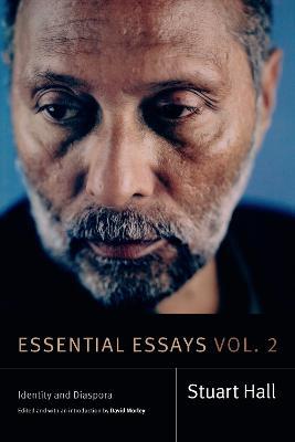 Essential Essays, Volume 2: Identity and Diaspora - Stuart Hall - cover