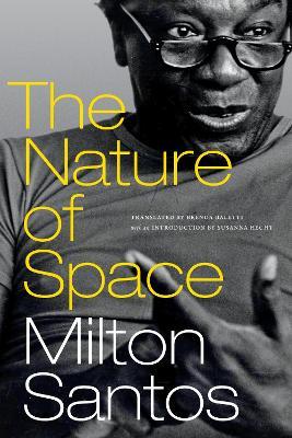 The Nature of Space - Milton Santos - cover