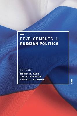 Developments in Russian Politics 10 - cover
