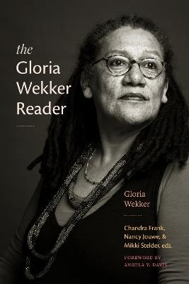 The Gloria Wekker Reader - Gloria Wekker - cover