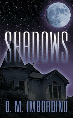 Shadows - D M Imbordino - cover