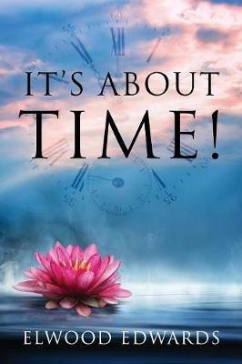 It's About Time! - Elwood Edwards - cover