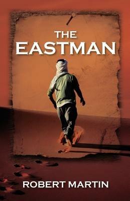 The Eastman - Robert Martin - cover