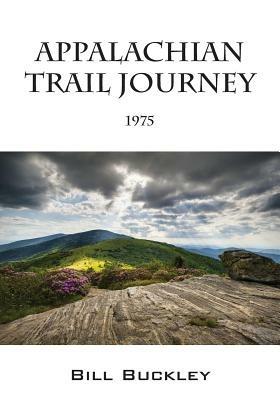 Appalachian Trail Journey: 1975 - Bill Buckley - cover