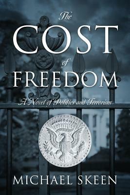 The Cost of Freedom - Michael Skeen - cover