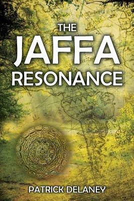 The Jaffa Resonance - Patrick Delaney - cover