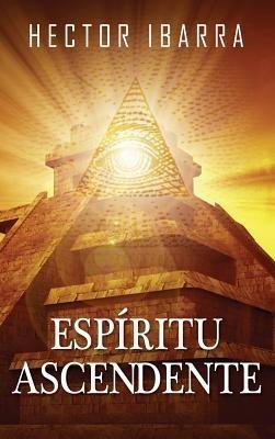 Espiritu Ascendente - Hector Ibarra - cover