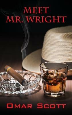 Meet Mr. Wright - Omar Scott - cover