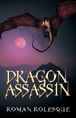 Dragon Assassin - Roman Rolesque - cover