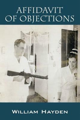 Affidavit of Objections - William Hayden - cover