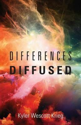Differences Diffused - Kyler Wescott Krieg - cover