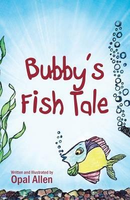 Bubby's Fish Tale - Opal Allen - cover