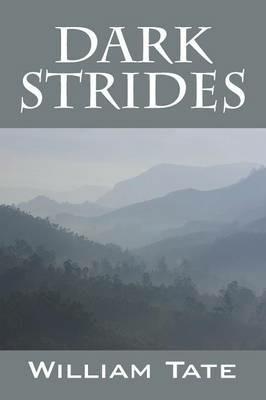 Dark Strides - William Tate - cover