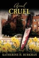 April Cruel - Katherine H Burkman - cover