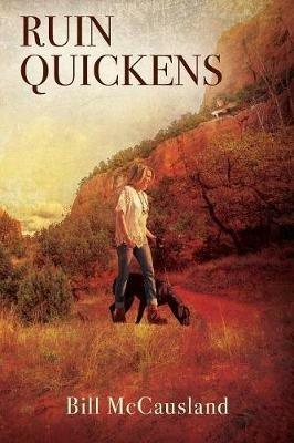 Ruin Quickens - Bill McCausland - cover