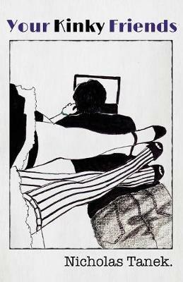 Your Kinky Friends - Nicholas Tanek - cover