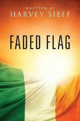 Faded Flag - Harvey Sieff - cover