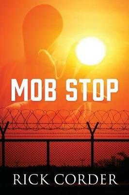 Mob Stop - Rick Corder - cover