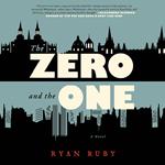 The Zero and the One