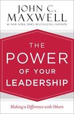 The Power of Your Leadership