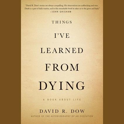 Things I've Learned from Dying