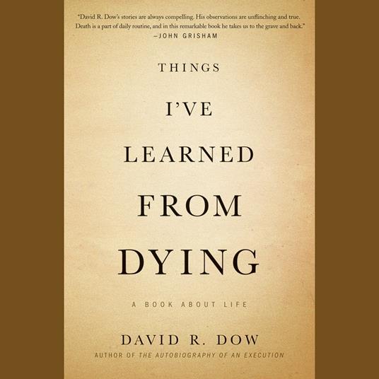 Things I've Learned from Dying