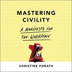 Mastering Civility