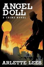 Angel Doll: A Crime Novel