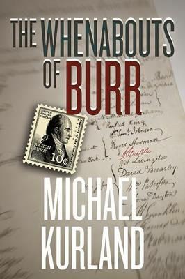 The Whenabouts of Burr - Michael Kurland - cover